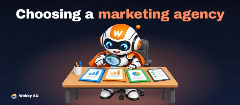 How to Choose a Digital Marketing Agency in Singapore